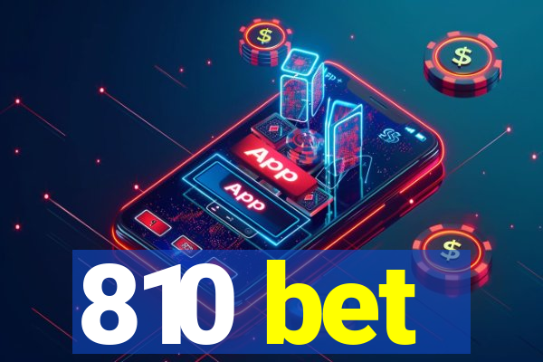 810 bet